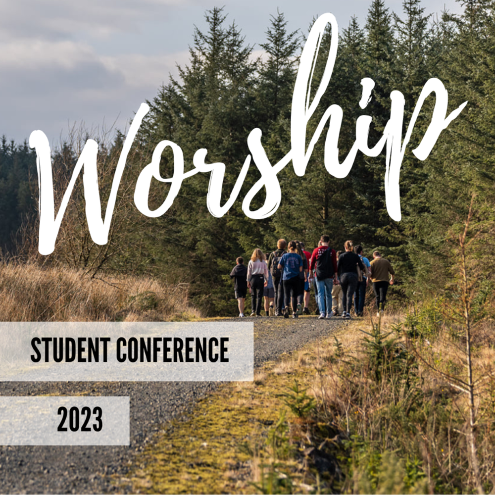 Student Conference 2023 - Worship